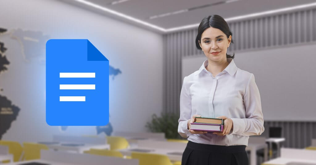 Google Docs dlya vchytelya. Usi korysni funktsiyi